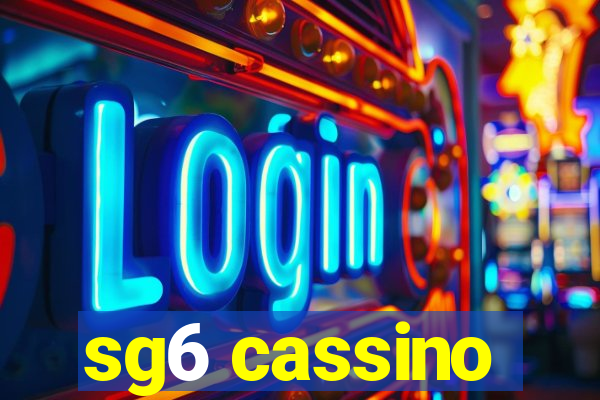 sg6 cassino